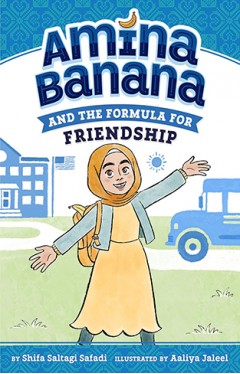 Amina Banana and the Formula for Friendship